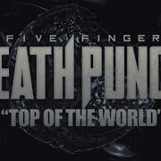 Top Of The World Five Finger Death Punch