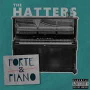 Piano Оно Того Стоило The Hatters