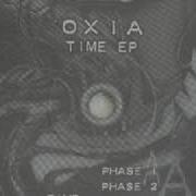 Oxia Phase 2 Time Ep Ozone Records Oz005