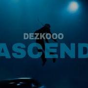 Dezko Ascend