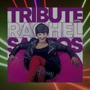 Tribute Feat Rachel Santos Pray 2021
