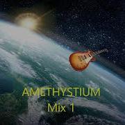 Amethystium Remix