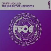 The Pursuit Of Happiness Extended Mix Ciaran Mcauley