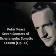 Seven Sonnets Of Michelangelo Op 22 Sonetto Xvi Sir Peter Pears Бенджамин Бриттен