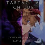 Childe Tartaglia Boss Fight Music Theme