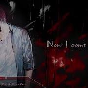 Nightcore Now L Don T Care