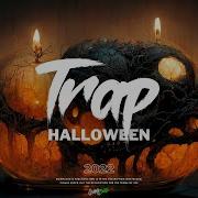 Halloween Trap 2022
