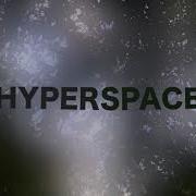 Hyperspace Try Sam I Shmuck The Loyal