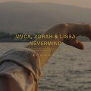 Mvca Zorah Lissa Nevermind