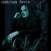 Not Meant For Me Jonathan Davis