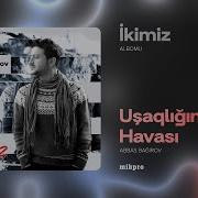 Usaqligin Havasi