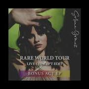 Same Old Love Rare World Tour Live Studio