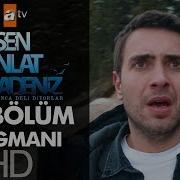 Sen Anlat Karadeniz 44 Bölüm Fragmanı