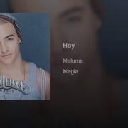 Hoy Maluma