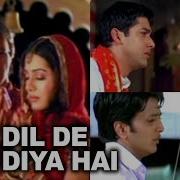 Dil De Diya Hai Jaan Tumhe Denge