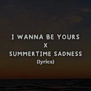 Summertime Sadness X Arctic Monkeys