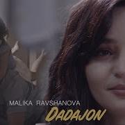 Ey Dadajon Malika Ravshanova