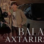 Baləli Axtarırsan