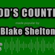 Blake Shelton God S Country Минус