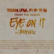 Tobymac Thankful For You