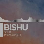 Bishu Bomb