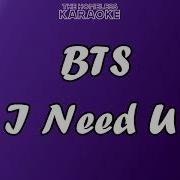 Караоке Bts I Need You