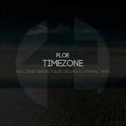 Floe Timezone Denis Sender Remix