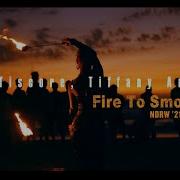 Tiscore Tiffany Aris Fire To Smoke Ndrw 21 Edit