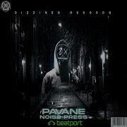 Pavane Noise Press