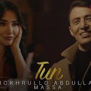 Shokhrullo Abdullaev Tun Feat Massa