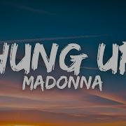 Hung Up Lyrics Madonna