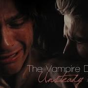 The Vampire Diaries Unsteady