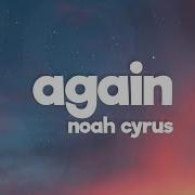 Noah Cyrus Again Speed Up