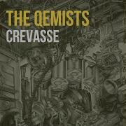 Crevasse The Qemists