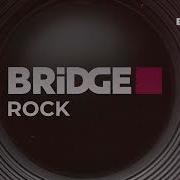 Bridge Rock Новый Телеканал