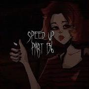 Полматери Ярче Звёзд Speed Up Nightcore