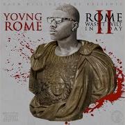 Talk My Shit Young Rome