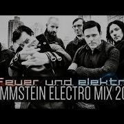 Feuer Und Elektro A Tribute To Rammstein