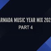 Armada Music Year Mix 2024 Part 4 Of 4