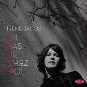 Mon Bocal Irène Jacob