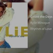 Count The Days Kylie Minogue