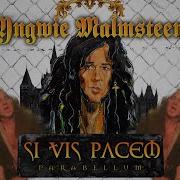 Si Vis Pacem Parabellum Yngwie Malmsteen