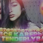 Tenderlybae Кавер