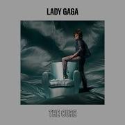 The Cure Lady Gaga