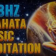 002 528Hz Anahata Music Meditation