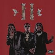 Culture Ii Migos