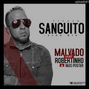 Robertinho Sanguito Afro Mix Feat Robertinho