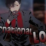 Nightcore Intemational Love Deeper Version