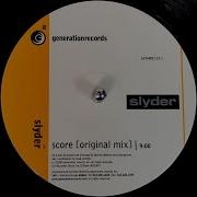 Slyder Score