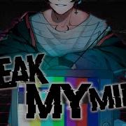 Nightcore Nightcore Break My Mind